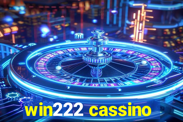 win222 cassino